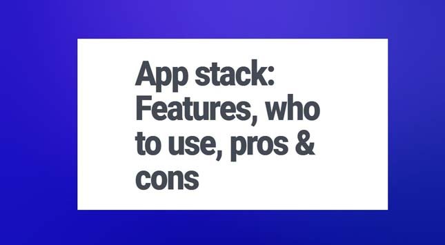 App Stack Features