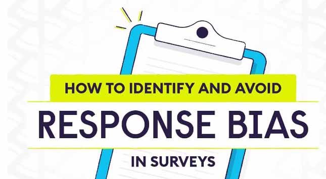 Avoid Response Bias in Surveys