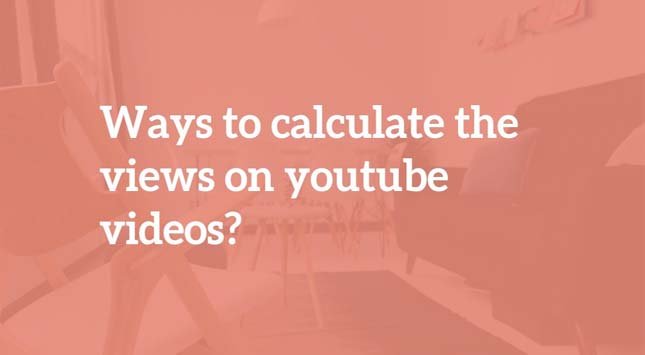 Calculate the Views on YouTube Videos