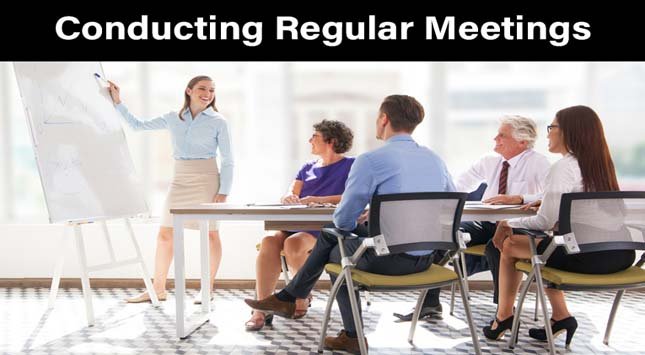 Conducting Regular Meetings