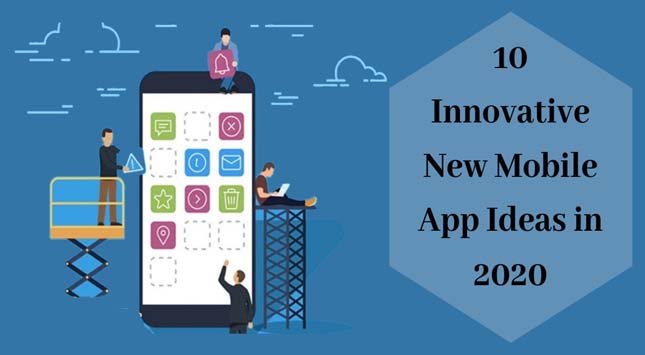 New Mobile App Ideas